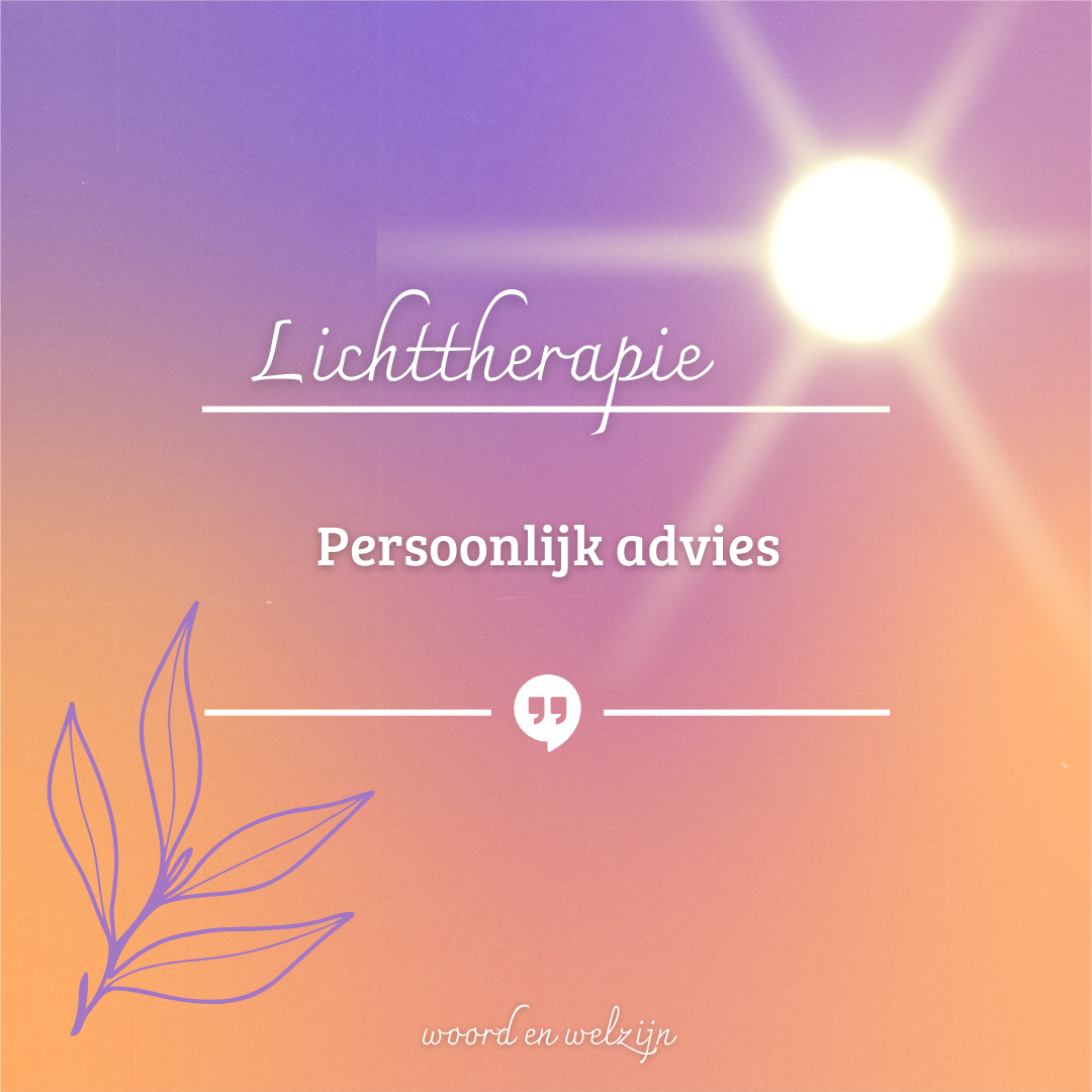 Lichttherapie persoonlijk advies